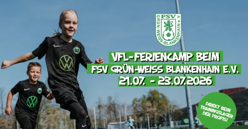 VfL-Feriencamp beim FSV Grün-Weiss Blankenhain e.V.